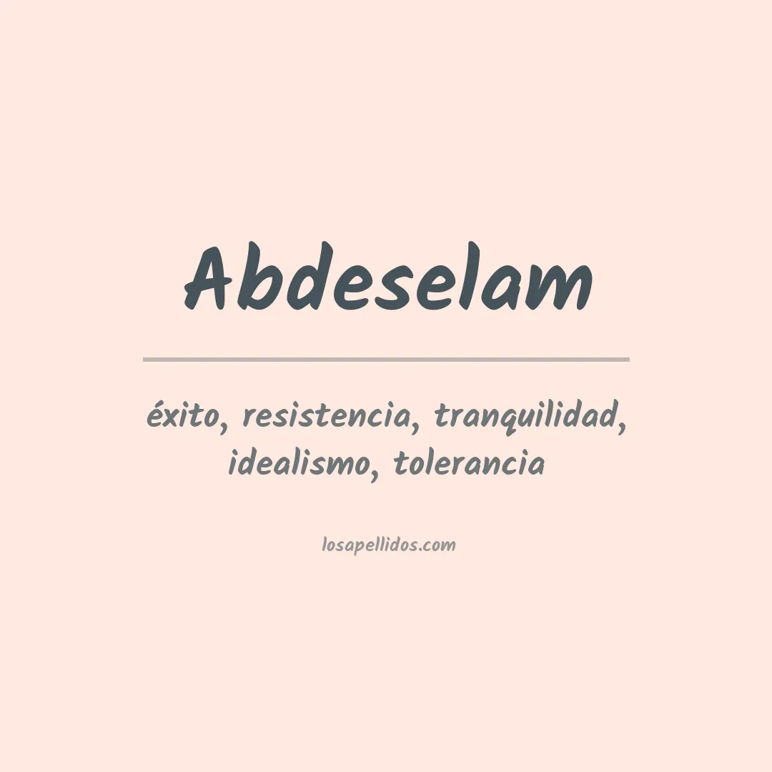 Significado del Apellido Abdeselam