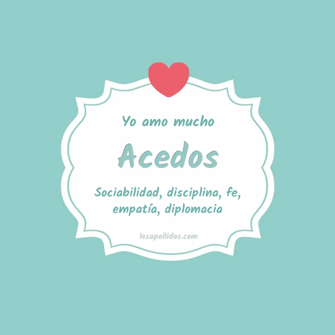 Yo amo mucho Acedos