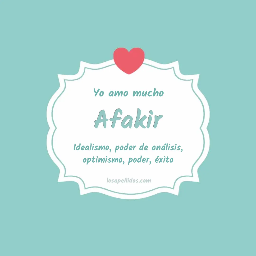 Yo amo mucho Afakir