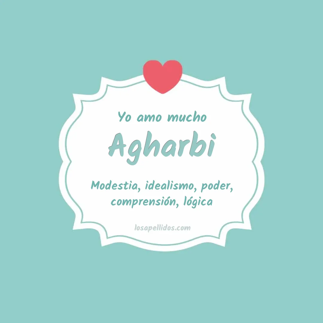 Yo amo mucho Agharbi