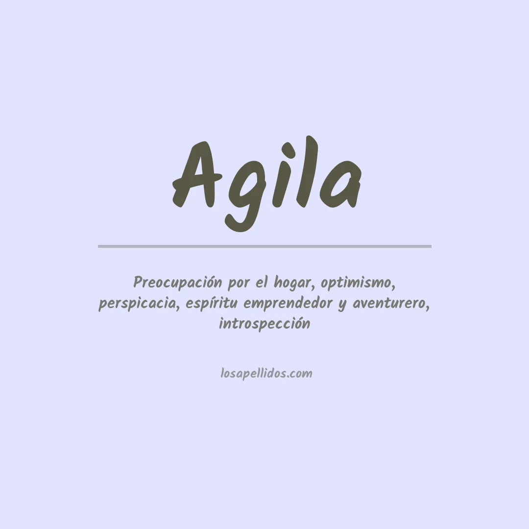 Apellido Agila