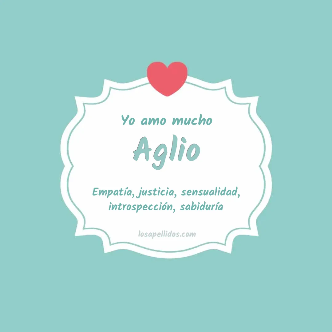 Yo amo mucho Aglio