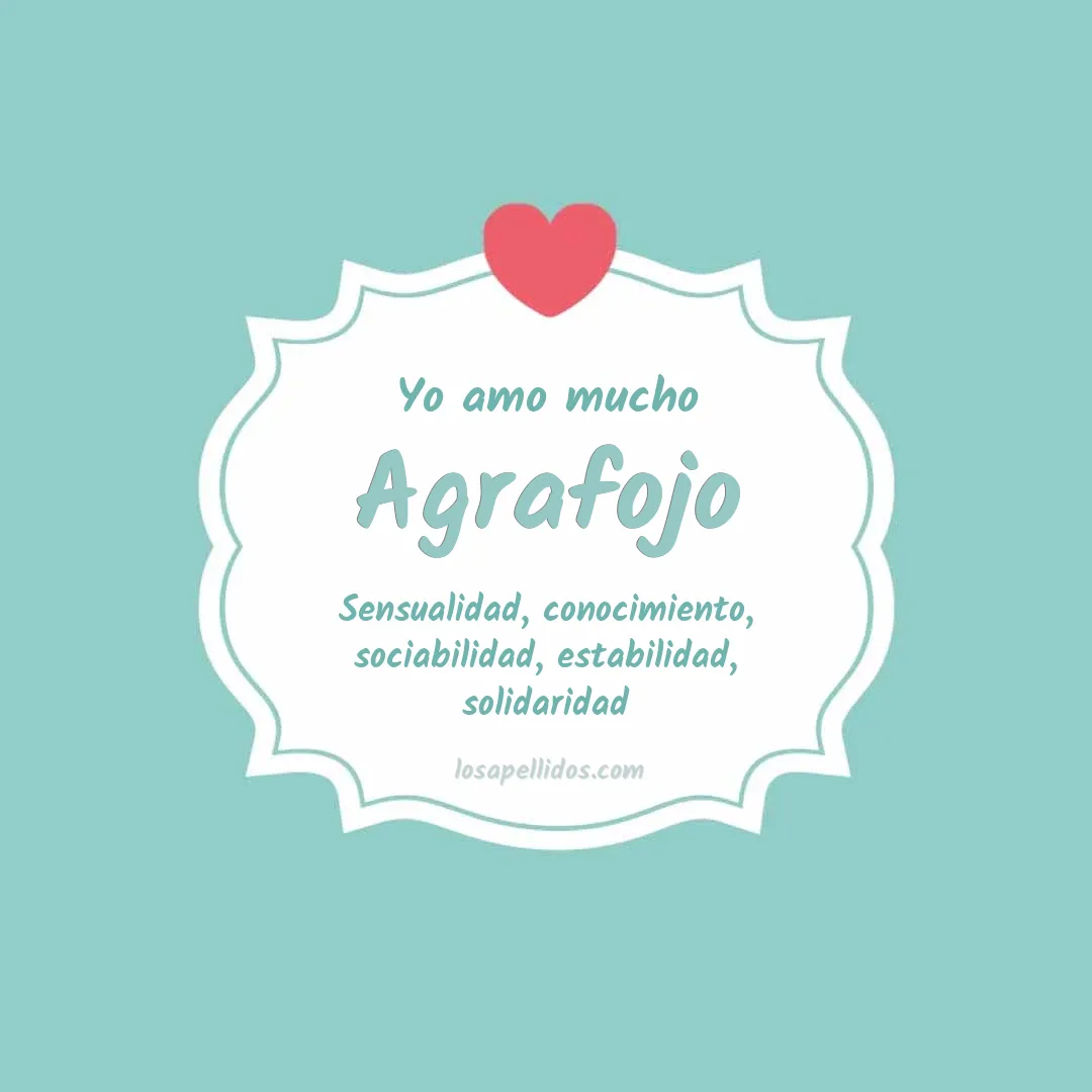Yo amo mucho Agrafojo