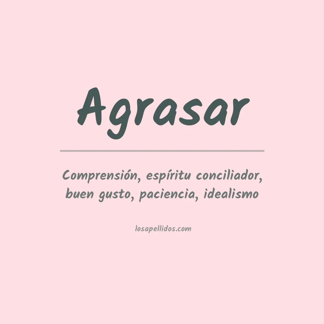 Significado del Apellido Agrasar