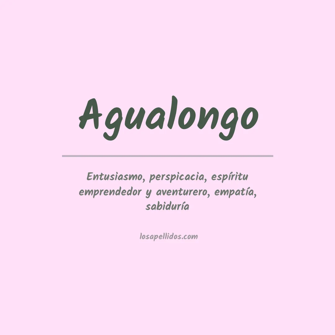 Significado del Apellido Agualongo