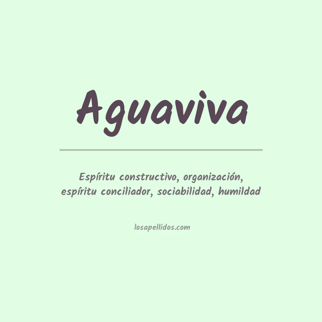 Significado del Apellido Aguaviva