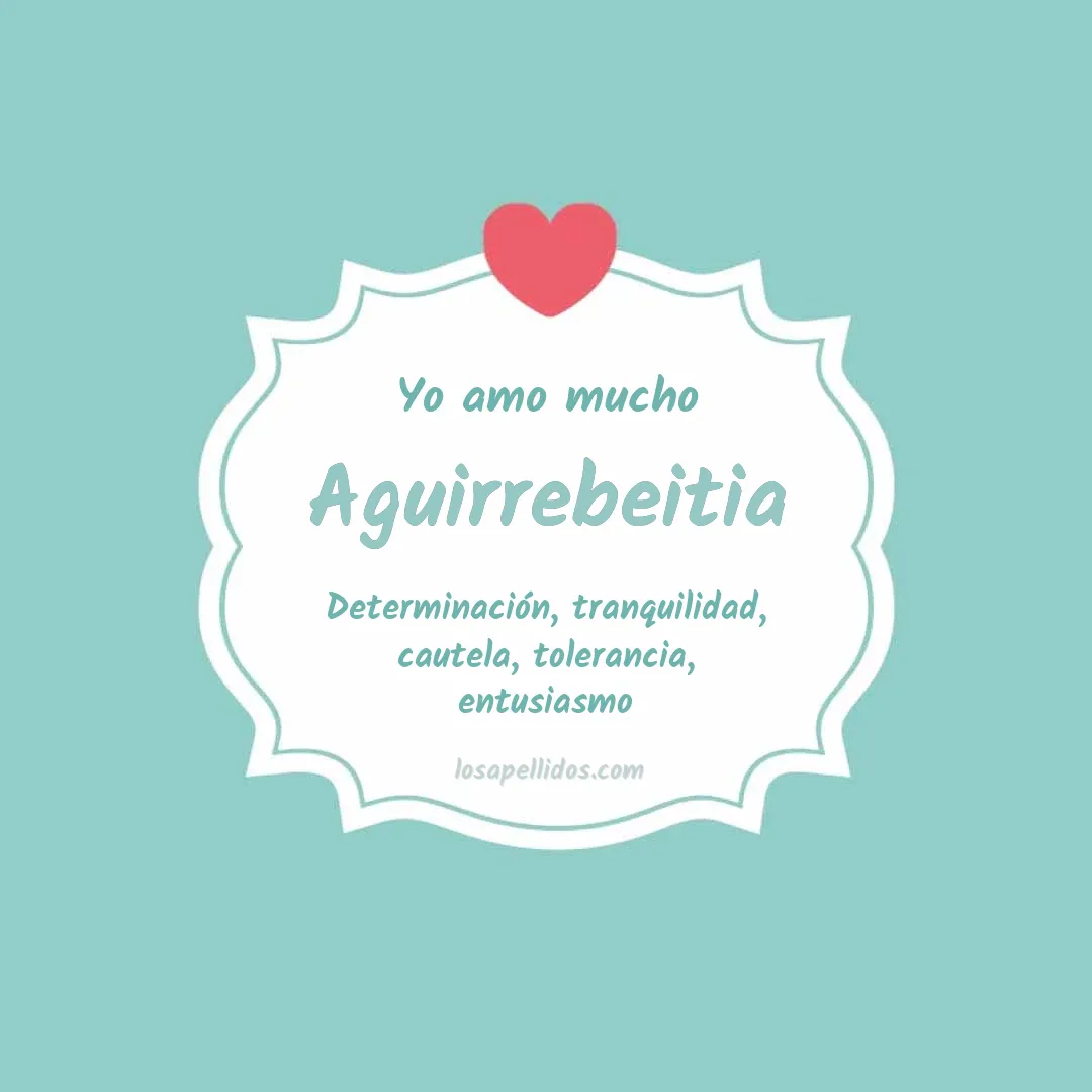 Yo amo mucho Aguirrebeitia