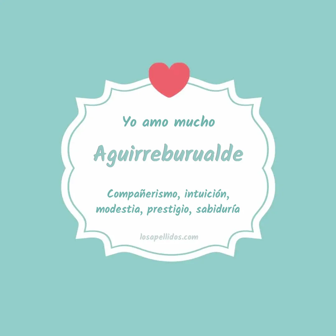 Yo amo mucho Aguirreburualde