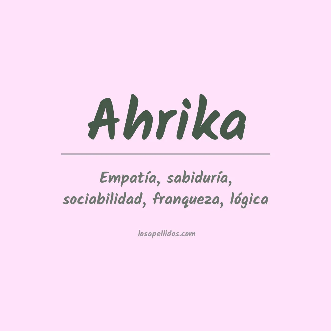 Apellido Ahrika