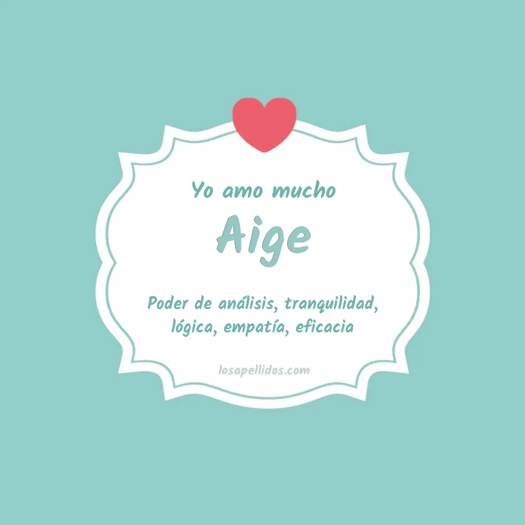 Yo amo mucho Aige