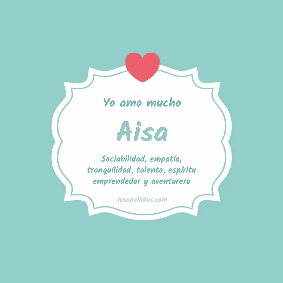 Yo amo mucho Aisa