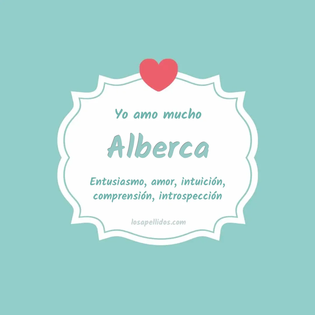 Yo amo mucho Alberca