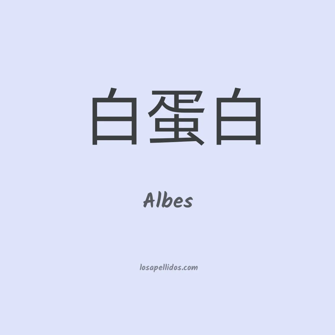 Albes en chino