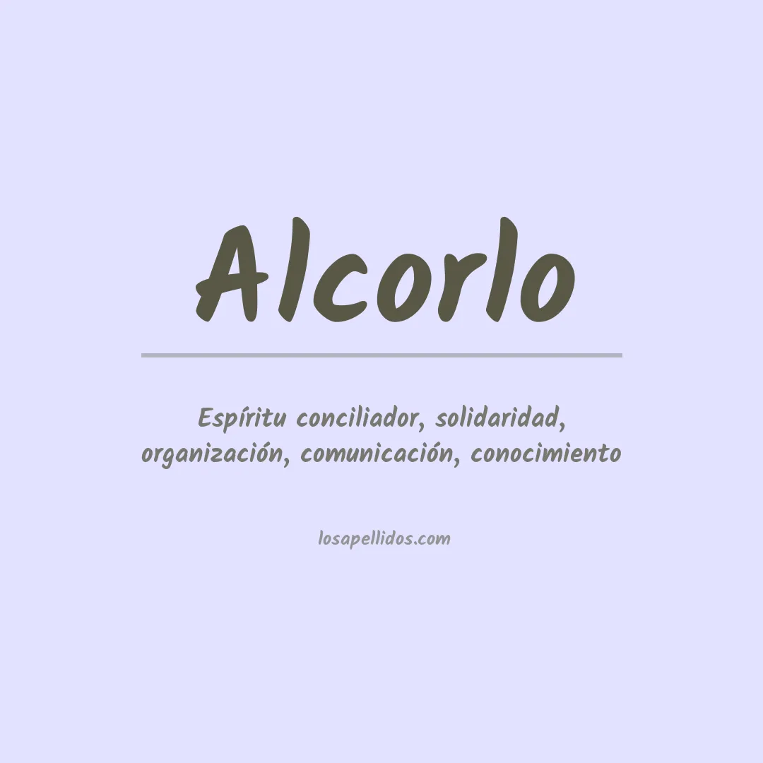 Significado del Apellido Alcorlo