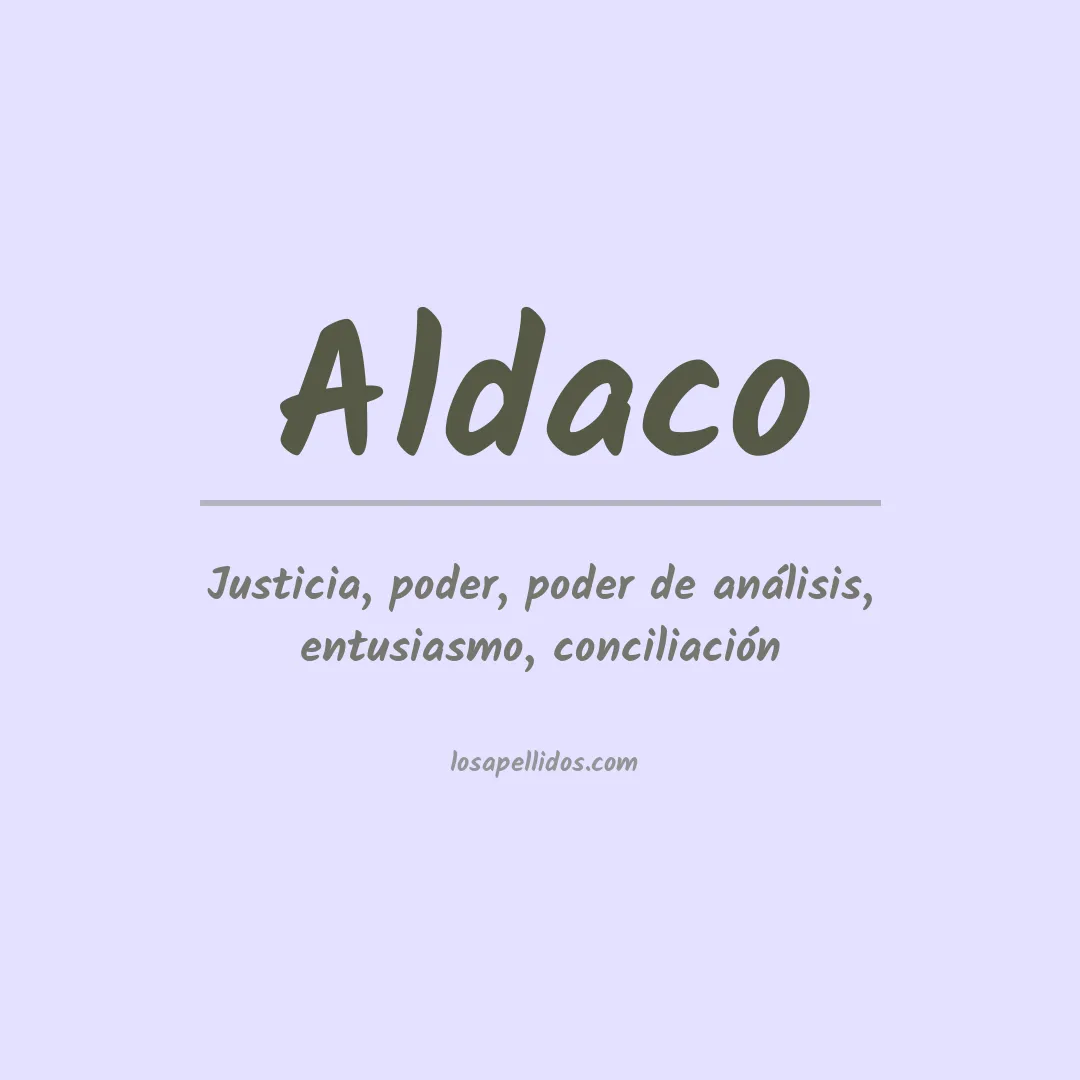 Significado del Apellido Aldaco