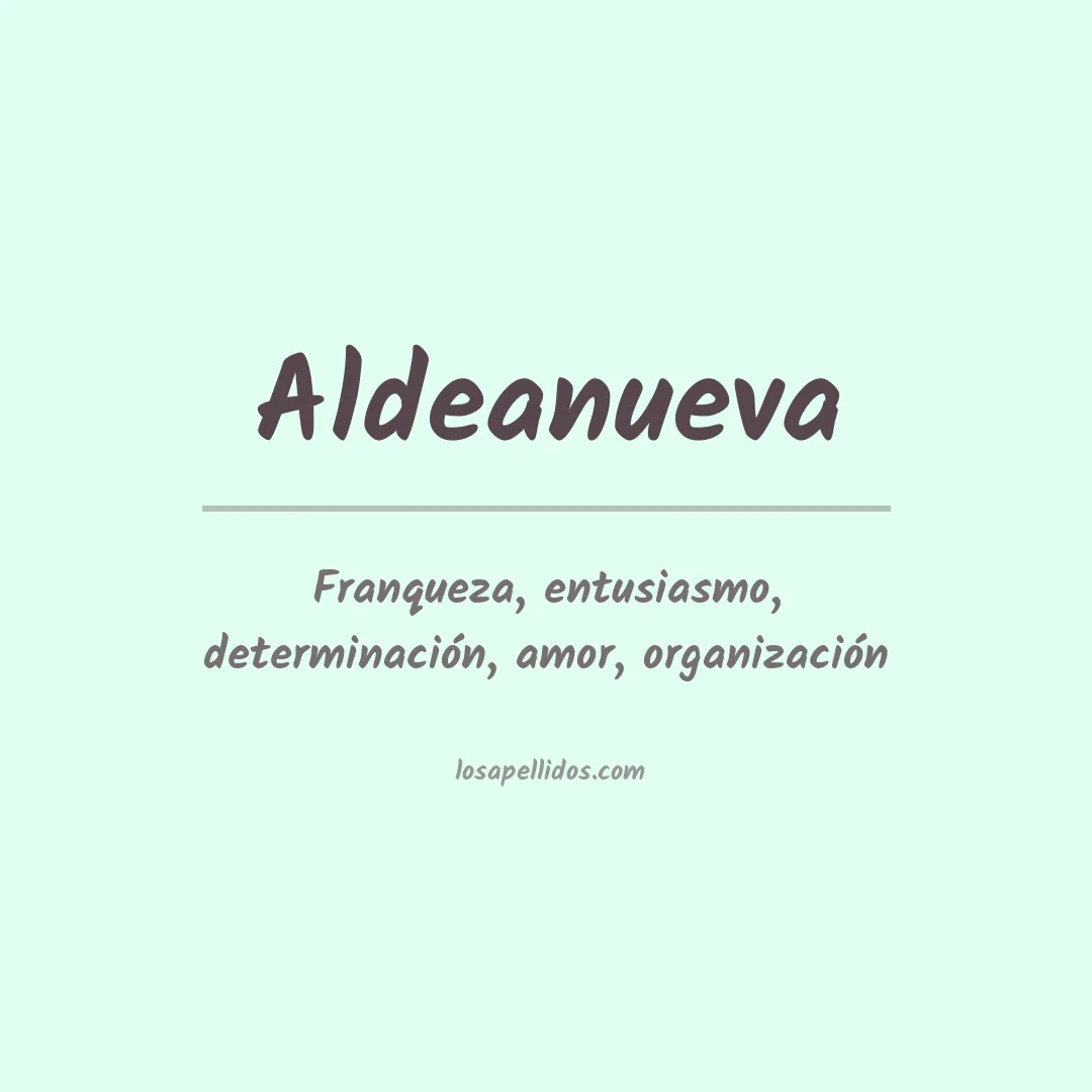 Significado del Apellido Aldeanueva
