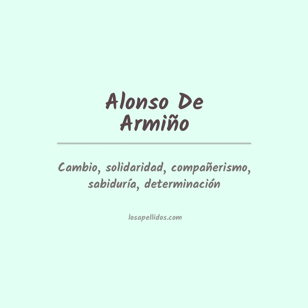 Significado del Apellido Alonso de armiño