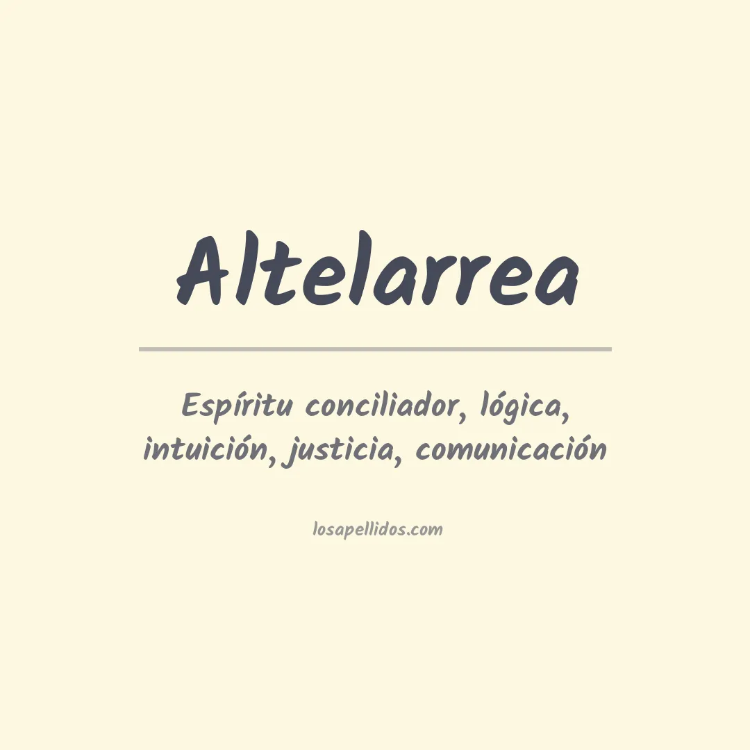 Significado del Apellido Altelarrea