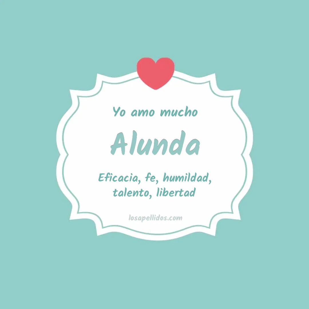 Yo amo mucho Alunda