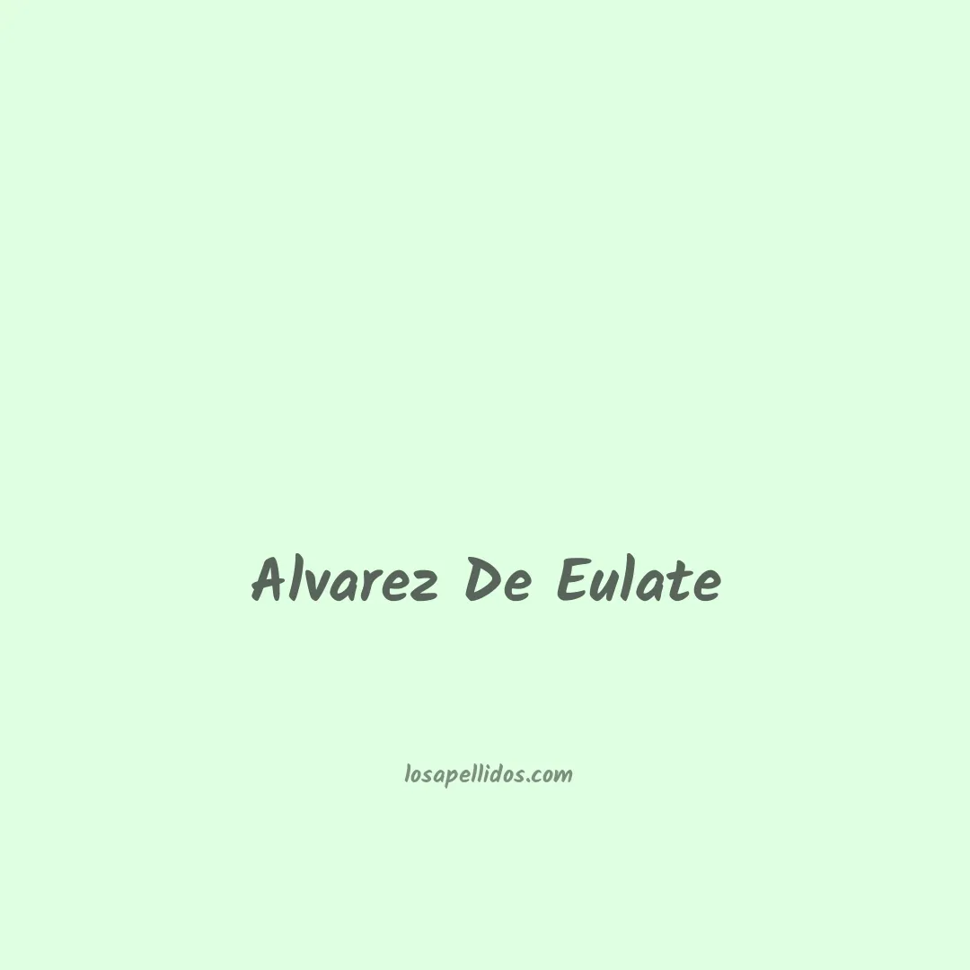 Alvarez de eulate en chino