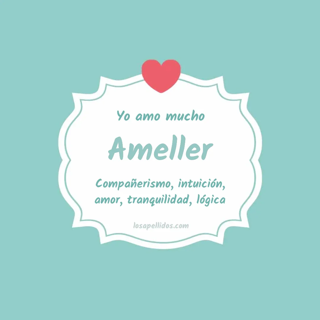 Yo amo mucho Ameller