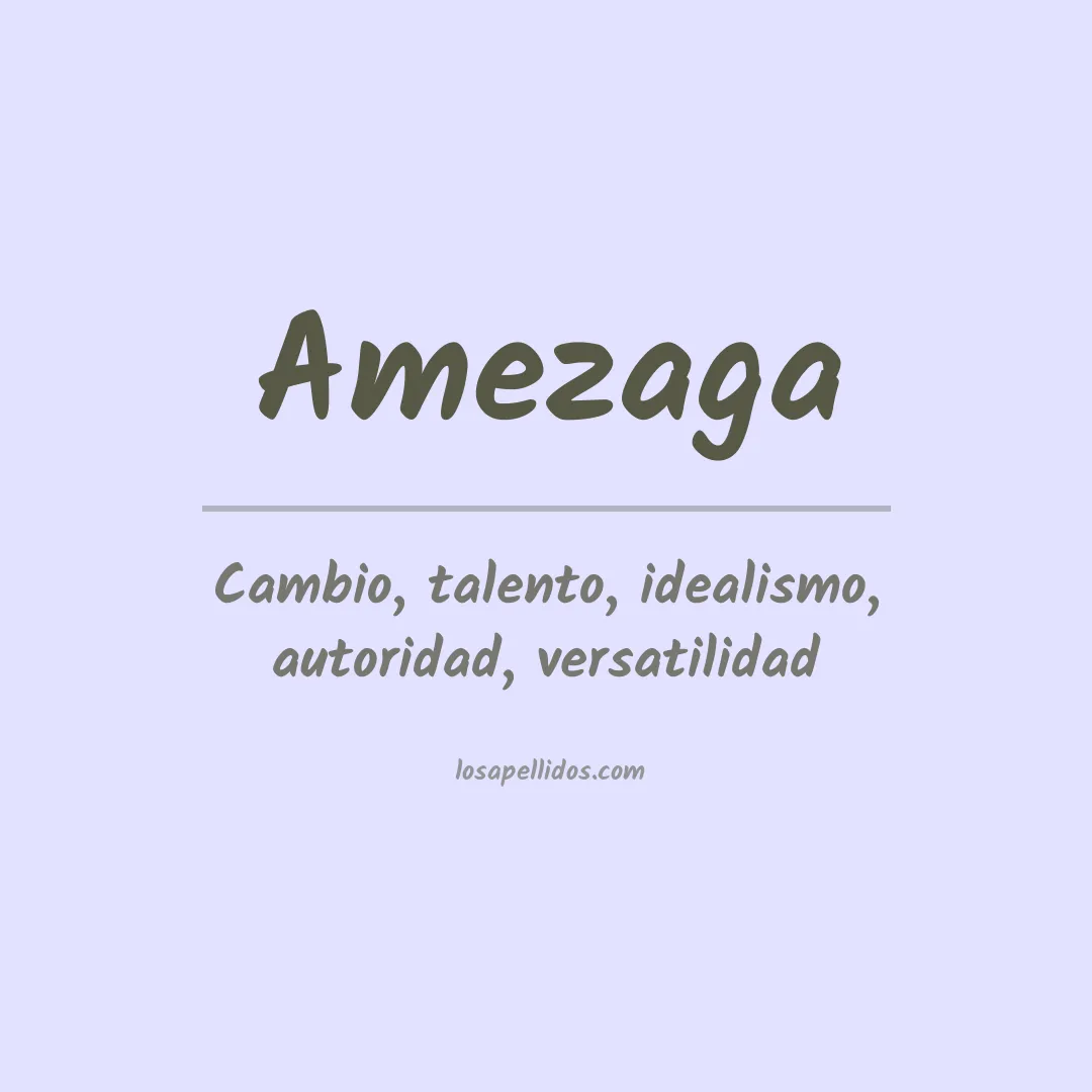 Significado del Apellido Amezaga