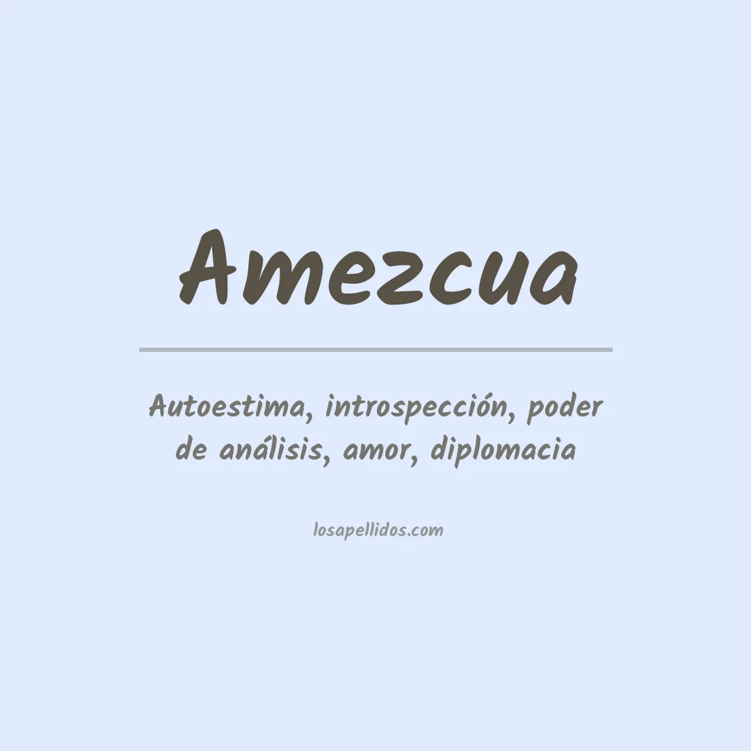 Apellido Amézcua