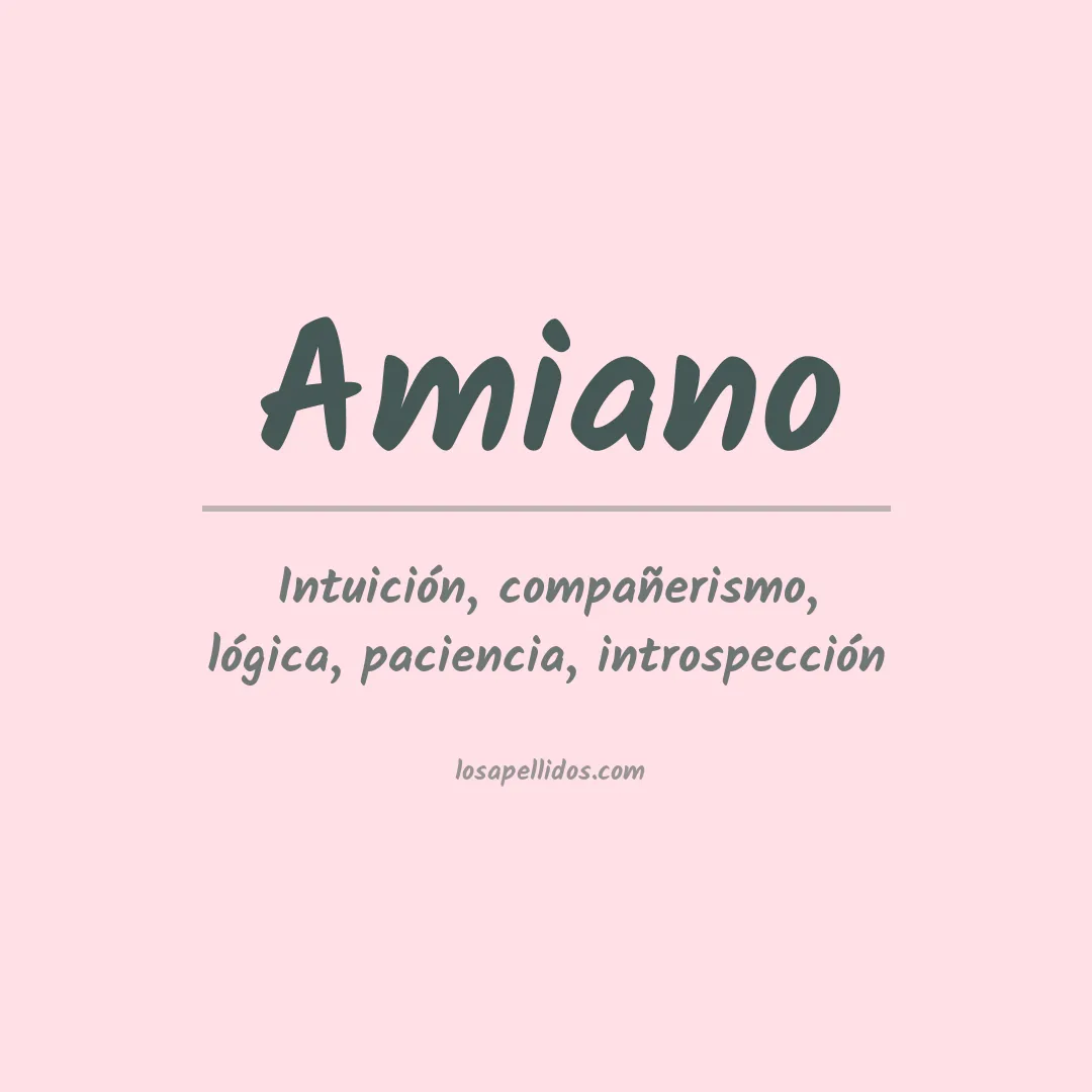 Apellido Amiano