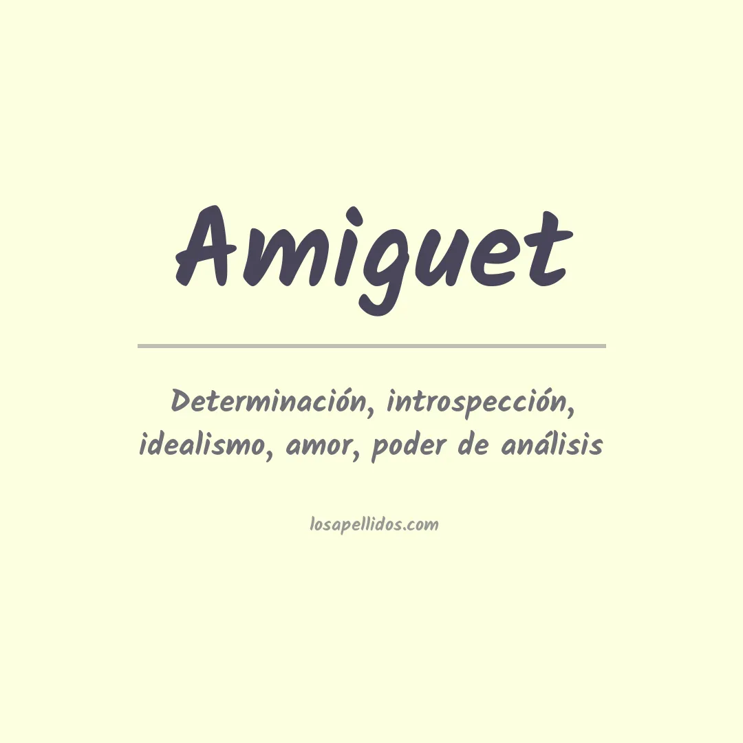 Apellido Amiguet