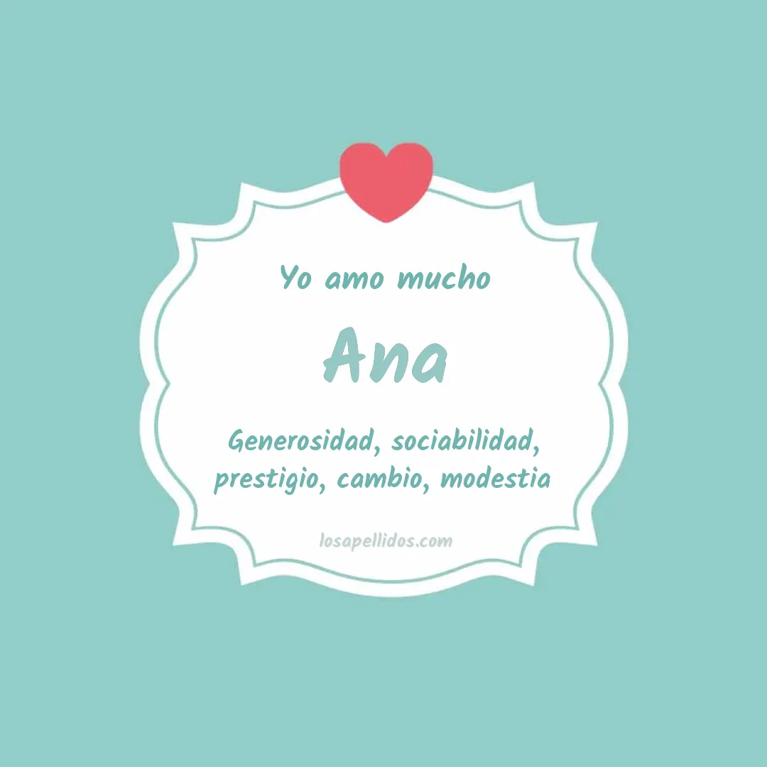 Yo amo mucho Ana
