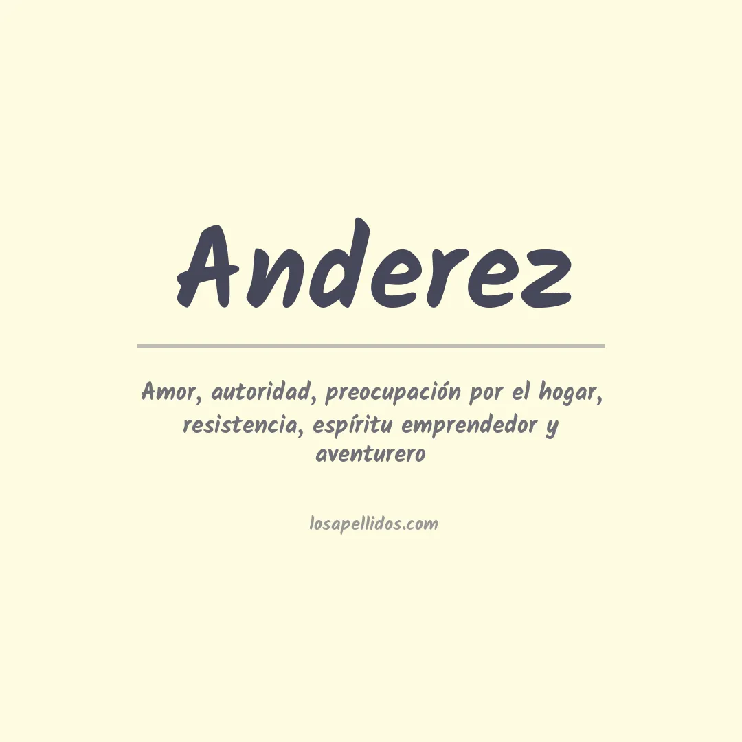 Significado del Apellido Anderez