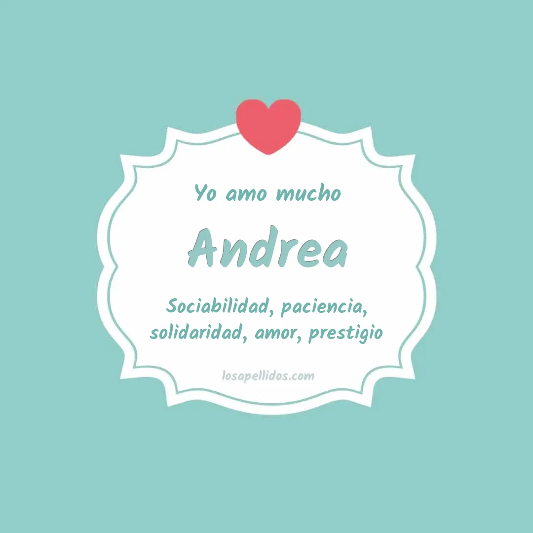 Yo amo mucho Andrea