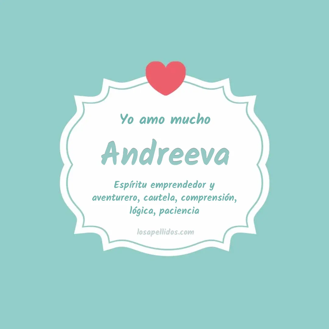 Yo amo mucho Andreeva