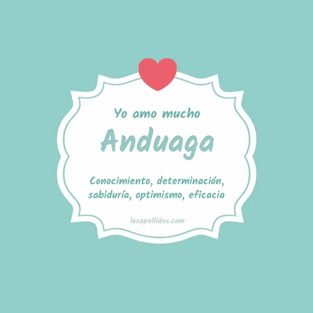 Yo amo mucho Anduaga
