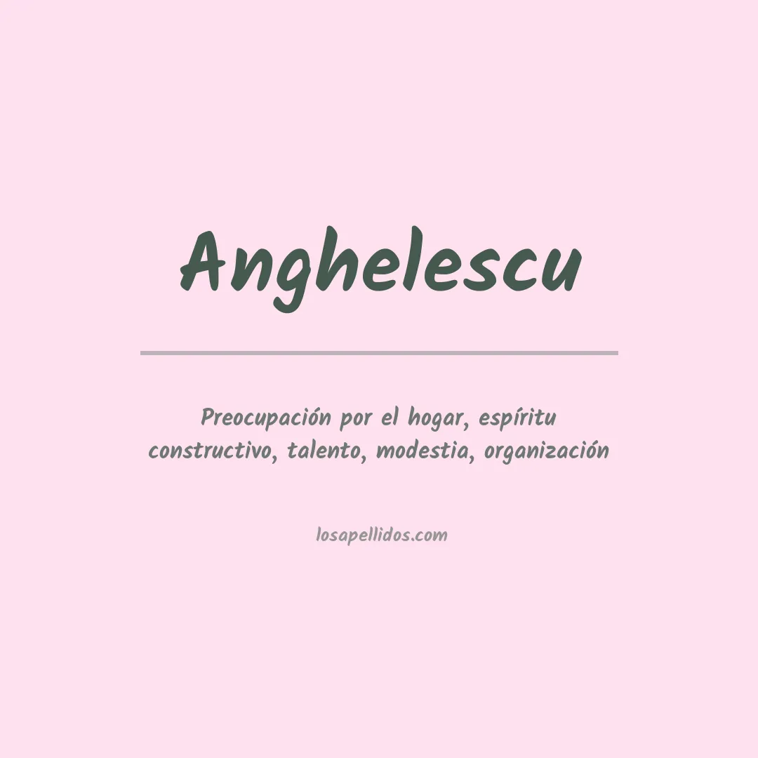 Apellido Anghelescu
