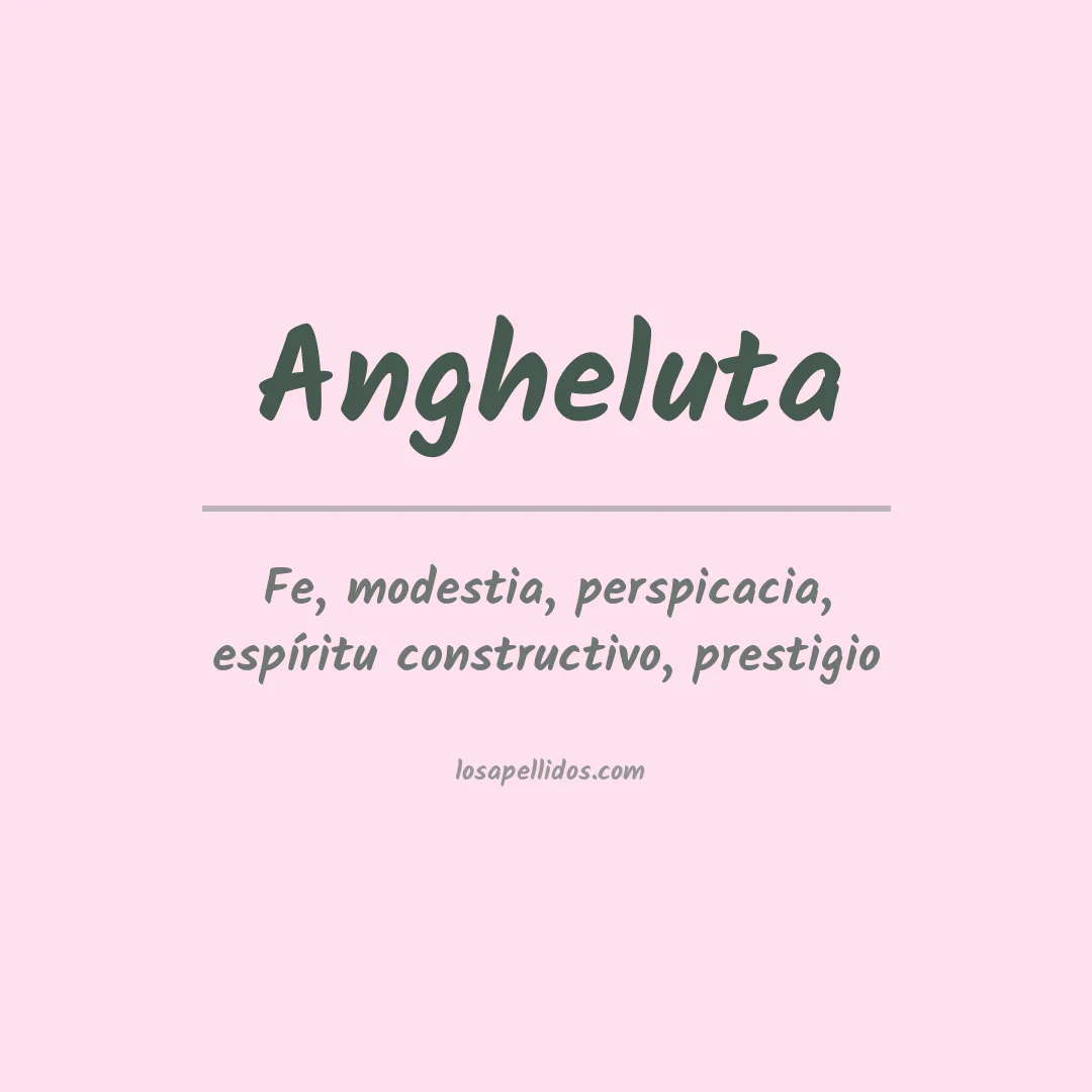 Apellido Angheluta
