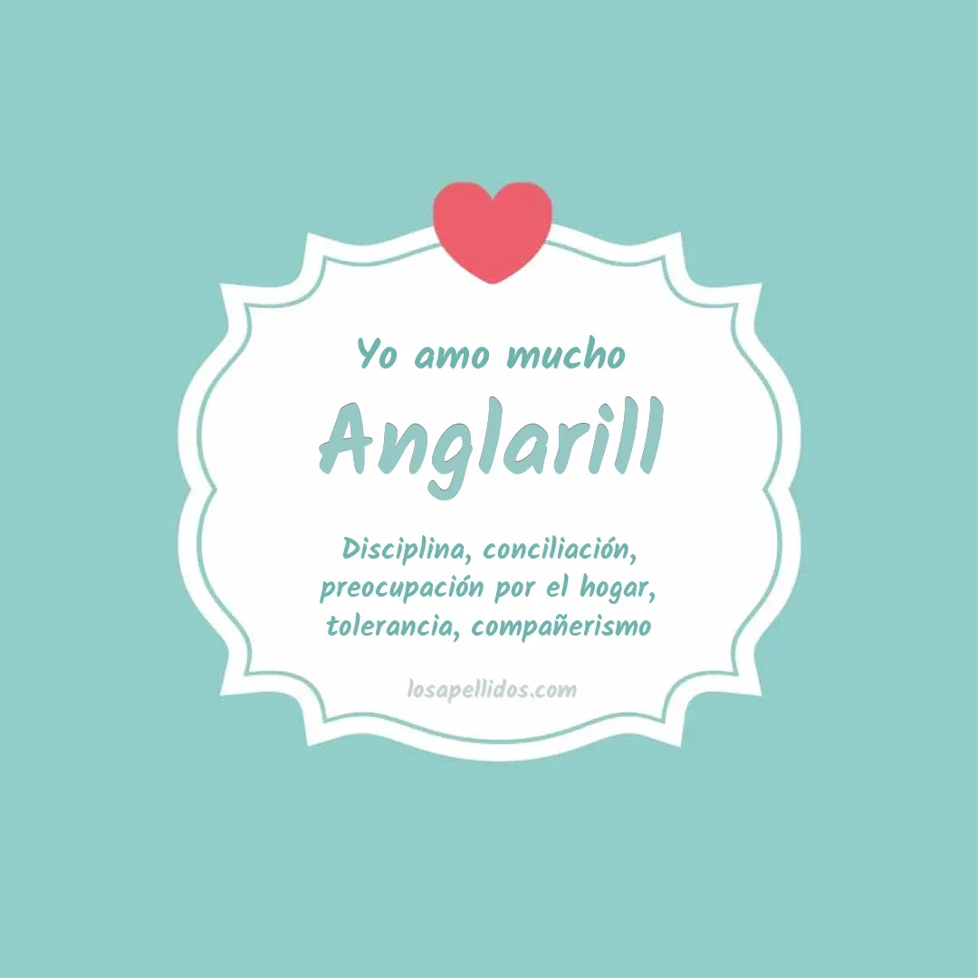 Yo amo mucho Anglarill