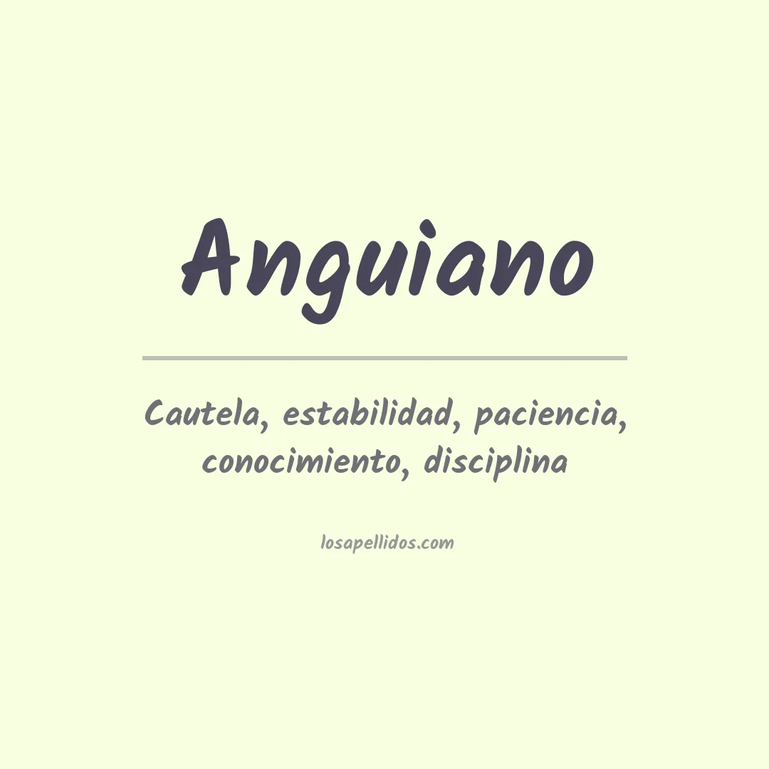 Apellido Anguiano