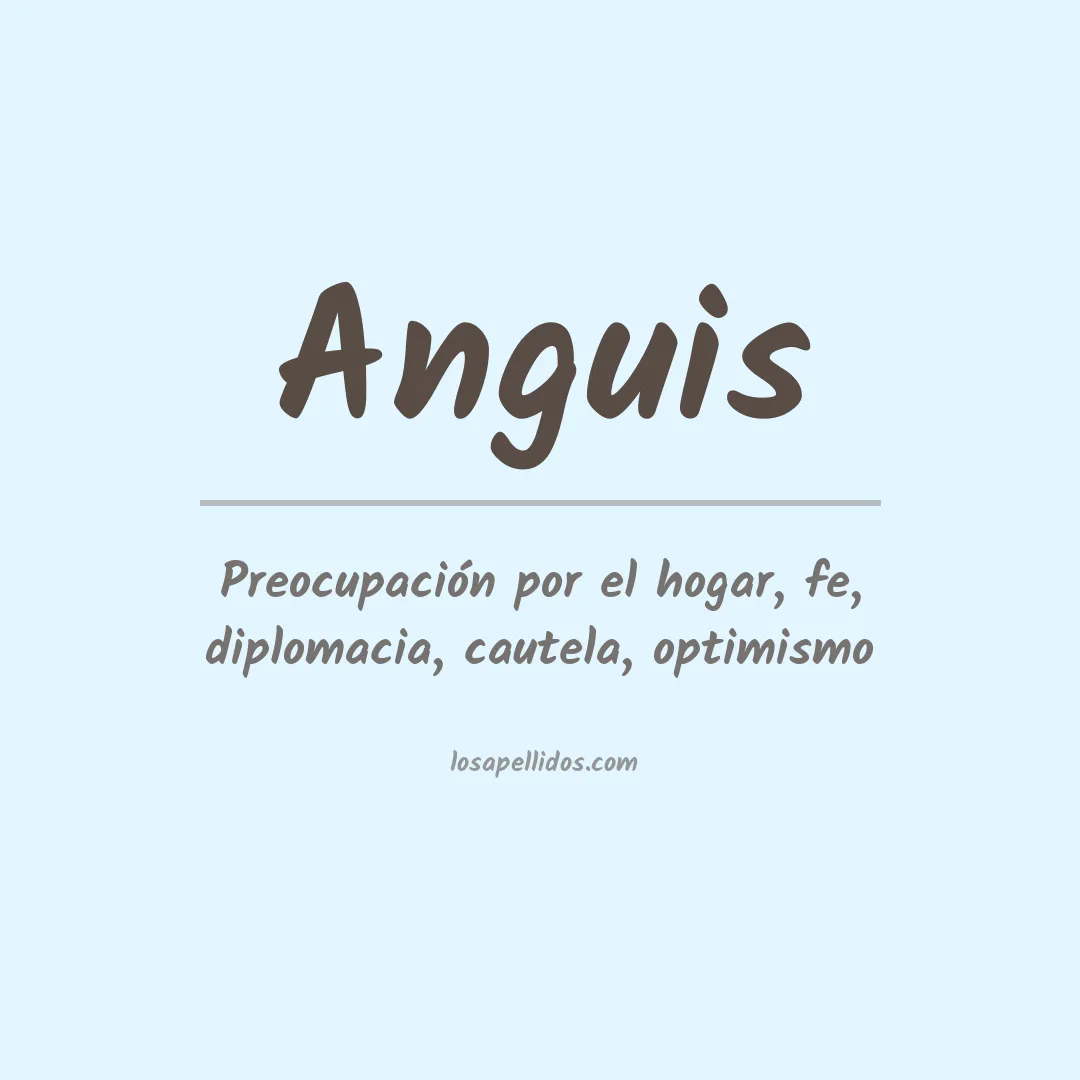 Apellido Anguis