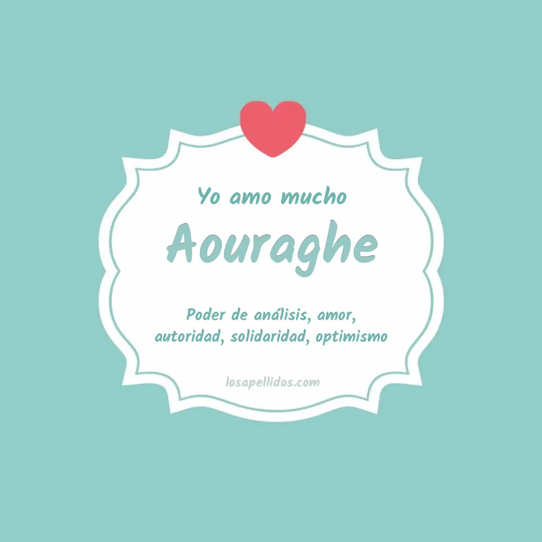 Yo amo mucho Aouraghe