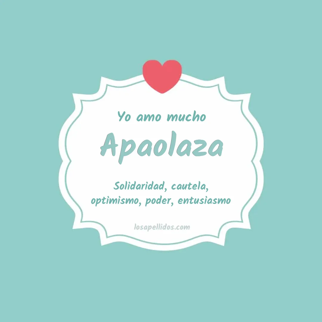 Yo amo mucho Apaolaza