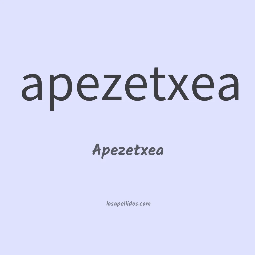 Apezetxea en chino