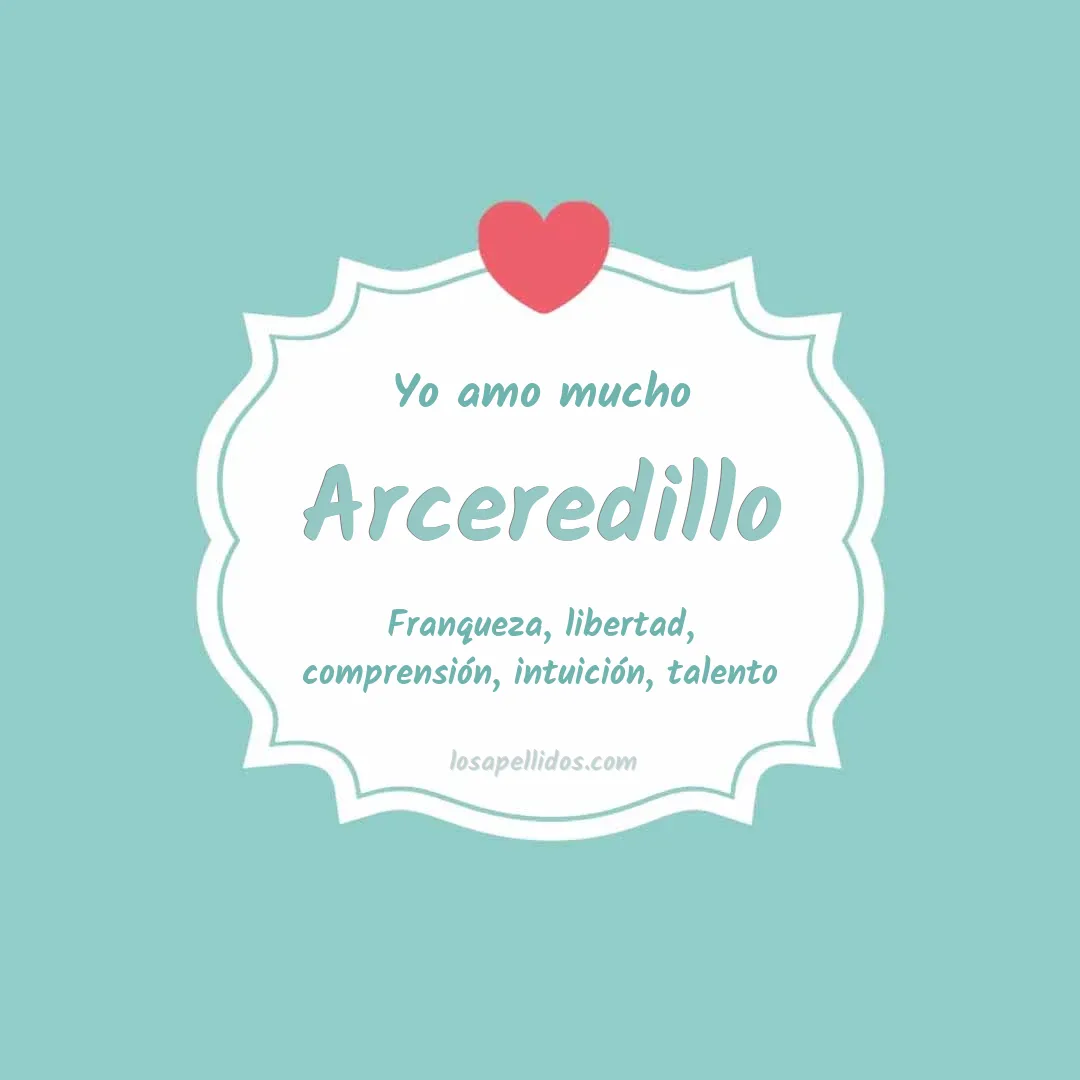 Yo amo mucho Arceredillo
