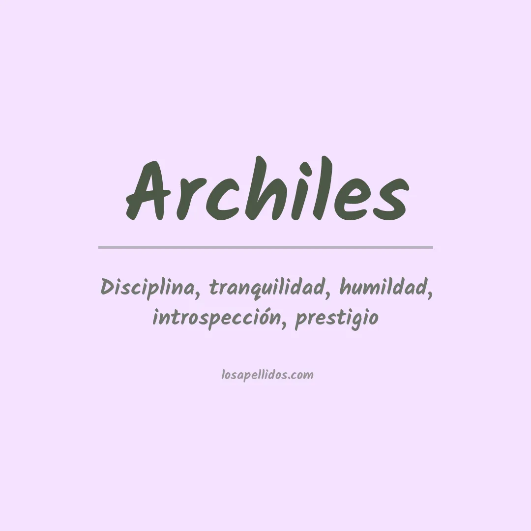 Apellido Archiles