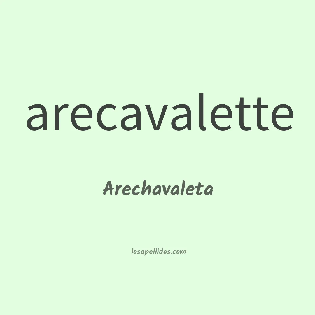 Arechavaleta en chino