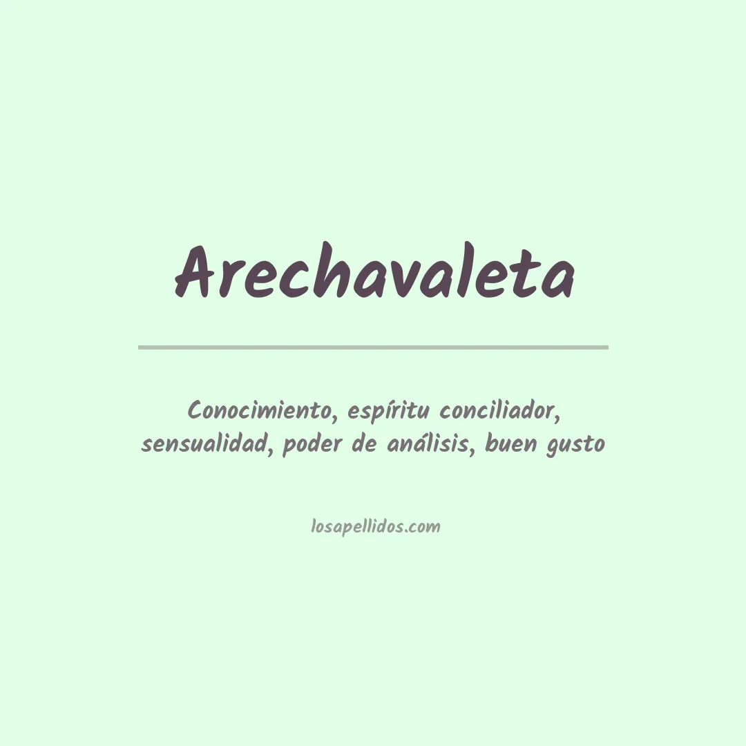 Significado del Apellido Arechavaleta