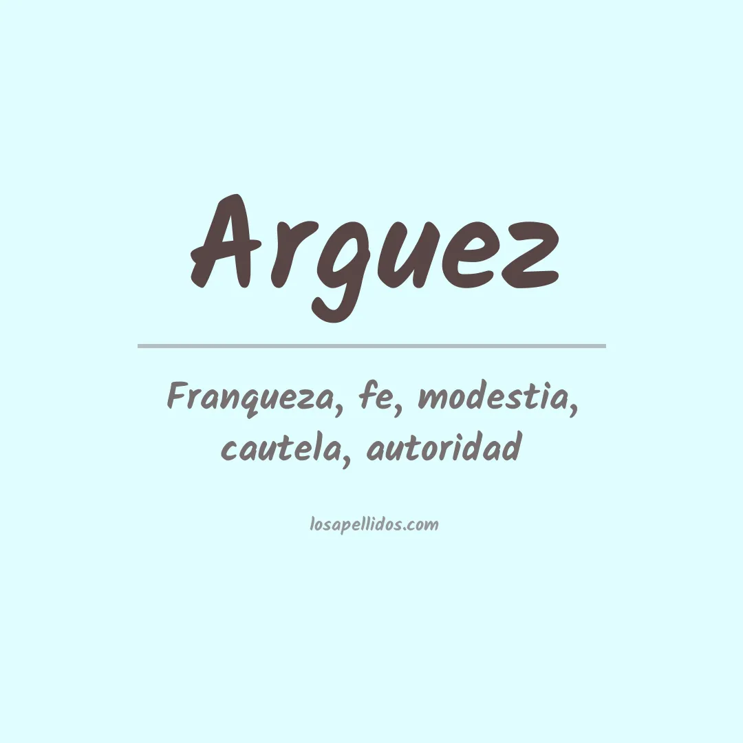 Significado del Apellido Arguez