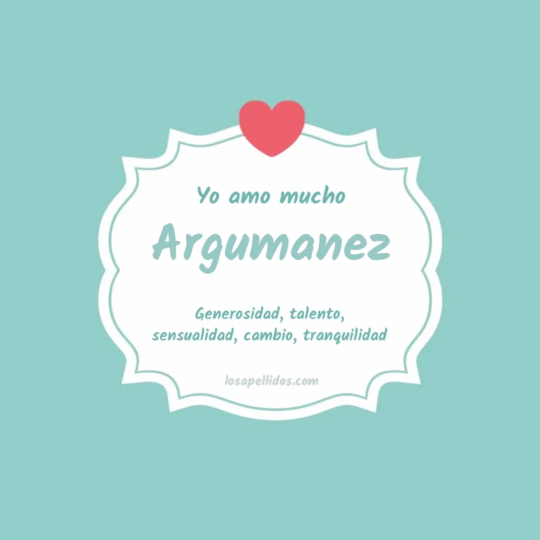 Yo amo mucho Argumanez