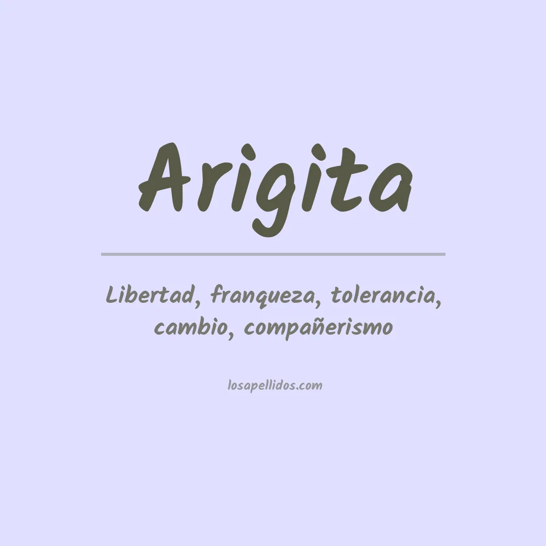 Significado del Apellido Arigita