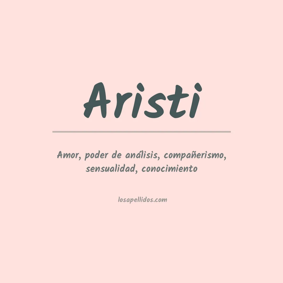 Significado del Apellido Aristi